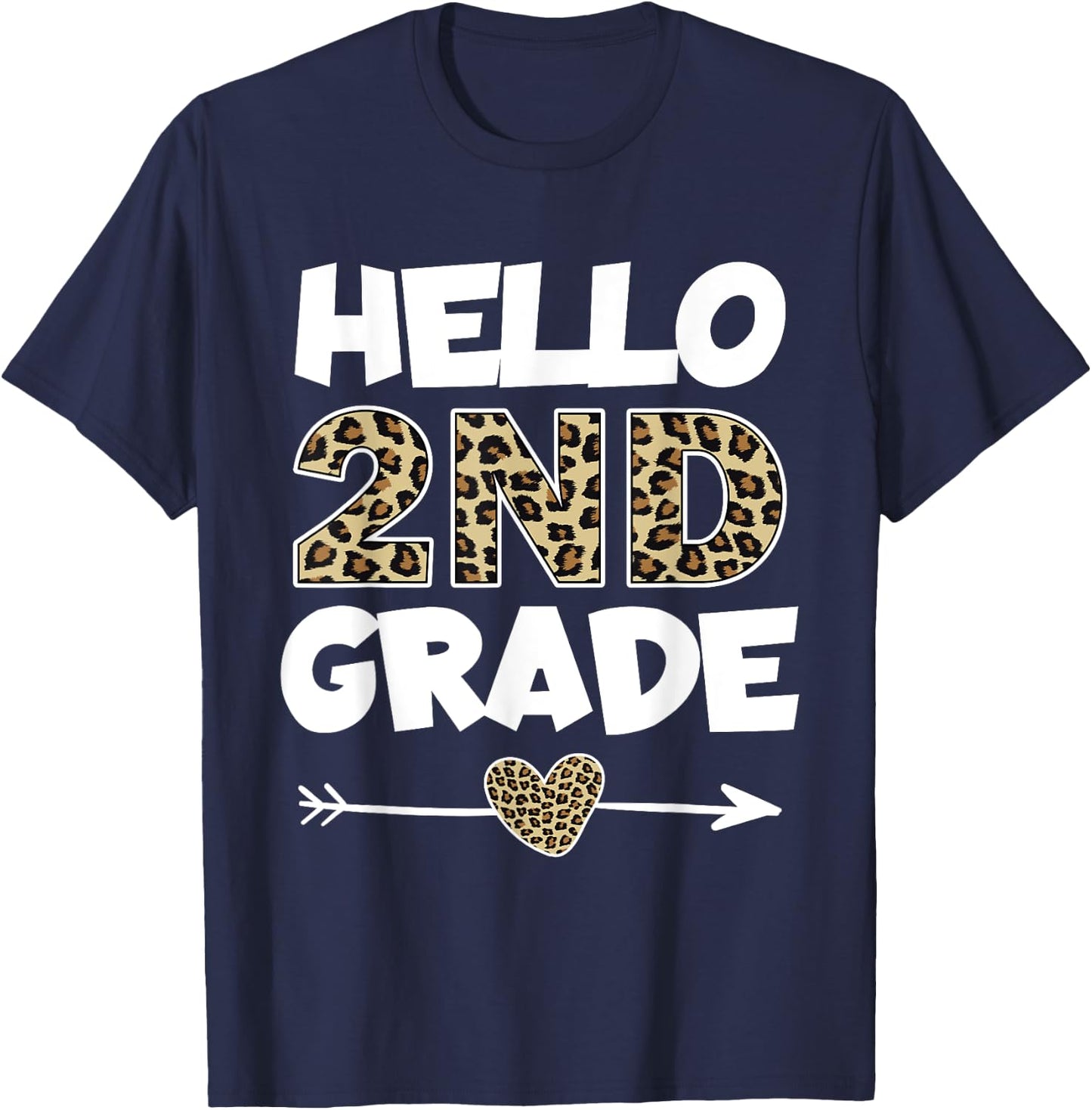 Hello 2nd Grade Leopard Print Second Grade Teacher Kids Gift T-Shirt - T-Shirt | Navy