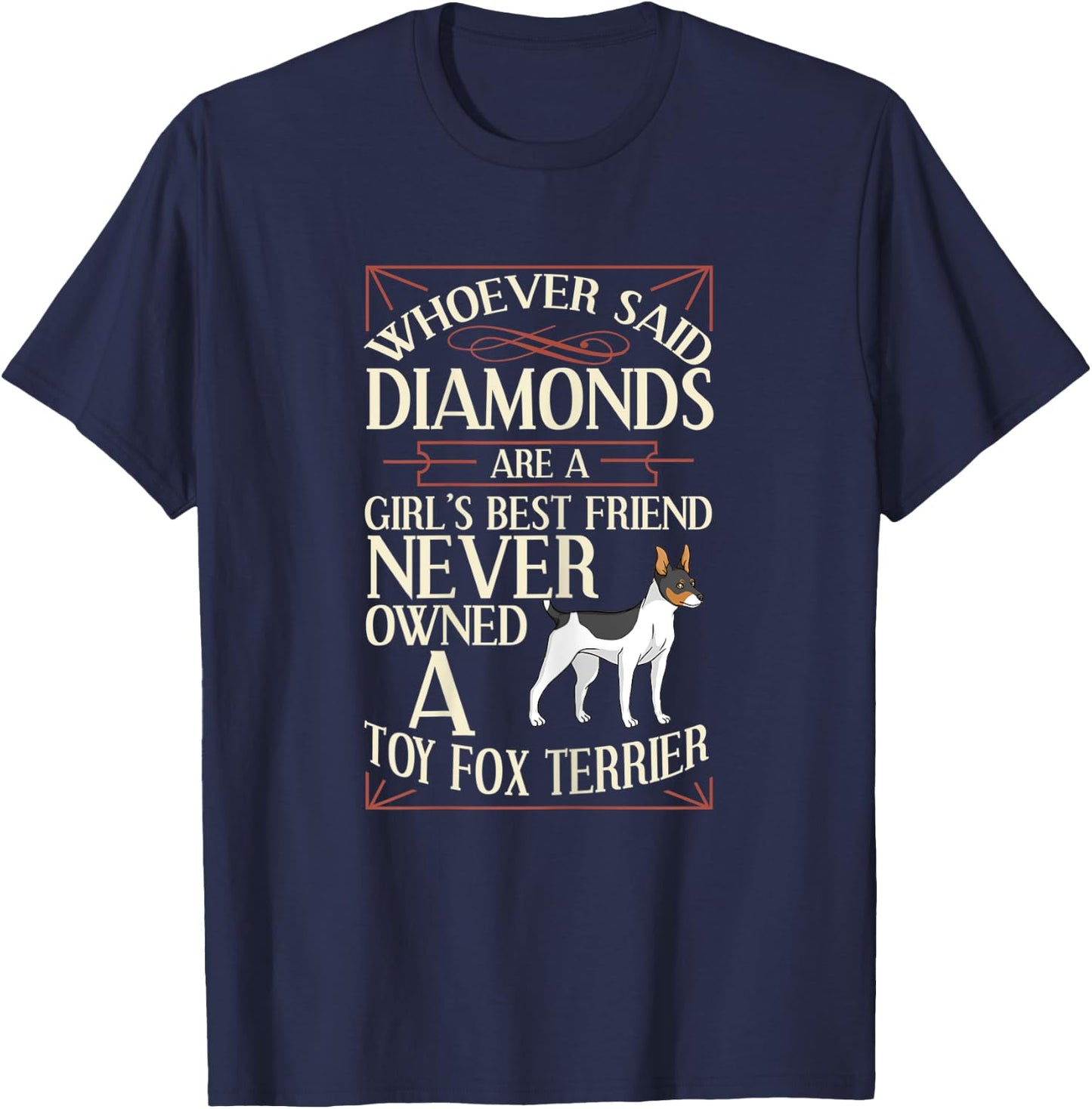 Toy Fox Terrier Dog Puppies Owner Lover T-Shirt - T-Shirt | Navy