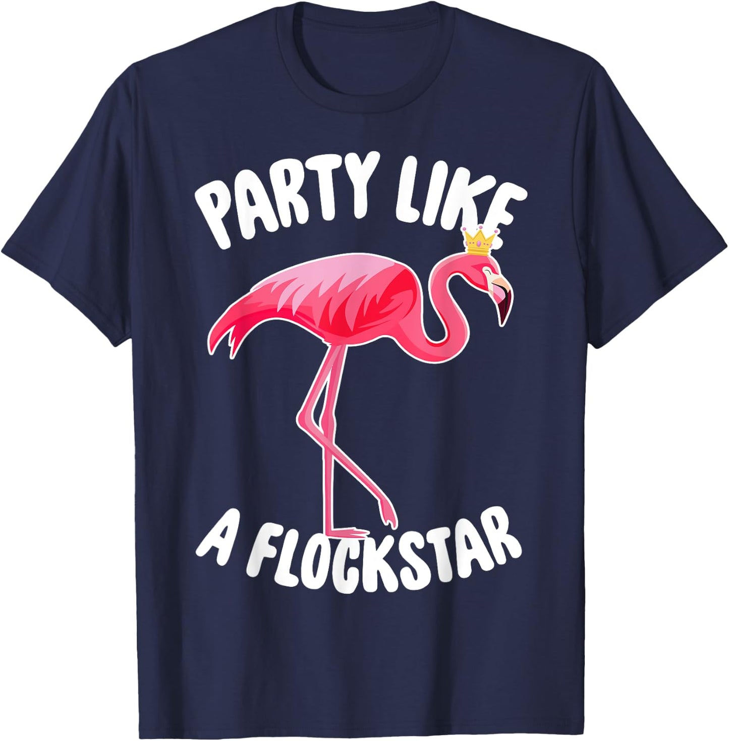 Party Like A Flockstar - Matching Flamingo Family Crew T-Shirt - T-Shirt | Navy