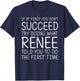 RENEE Gift Name Personalized Birthday Funny Christmas Joke T-Shirt - T-Shirt | Navy