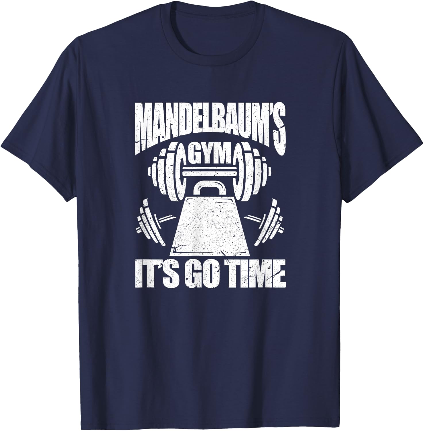 Mandelbaum's Gym Funny Bodybuilding Gym Workout Gift T-Shirt - T-Shirt | Navy