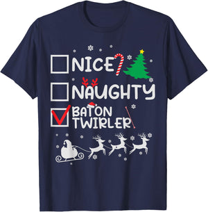 Nice Naughty Baton Twirler Majorette Christmas List Santa T-Shirt - T-Shirt | Navy