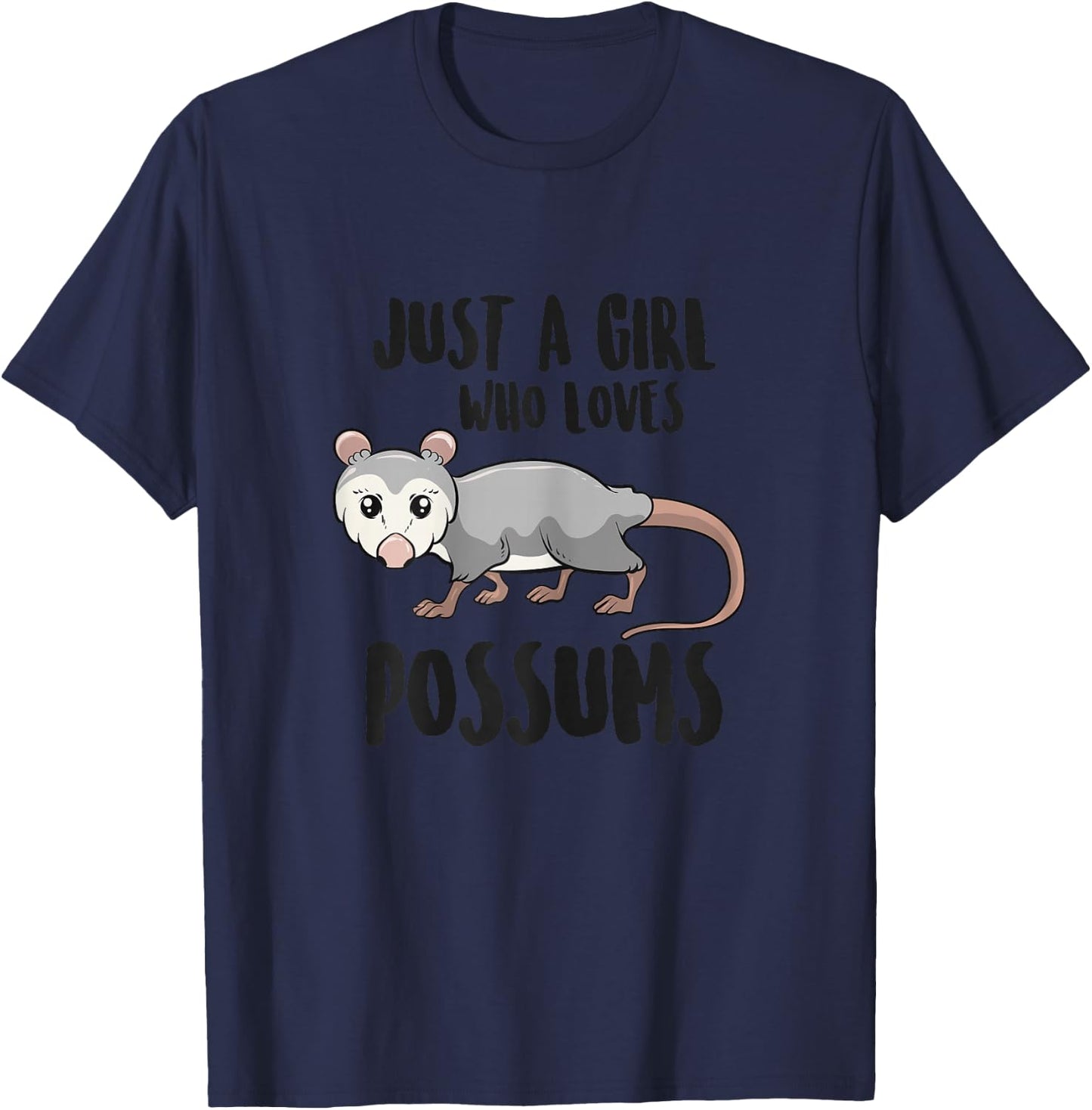 Funny Possums Girl Just a Girl Who Loves Possums T-Shirt - T-Shirt | Navy