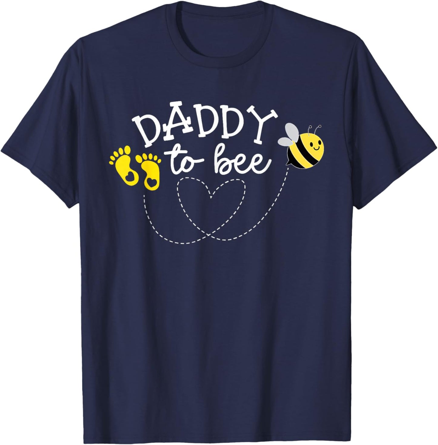 Daddy to Bee Pregnancy Announcement Baby Shower T-Shirt - T-Shirt | Navy
