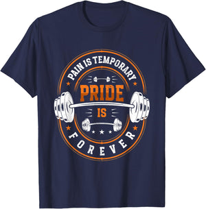 Pain Is Temporary Pride Is Forever | Barbell | Weightlifting T-Shirt - T-Shirt | Navy