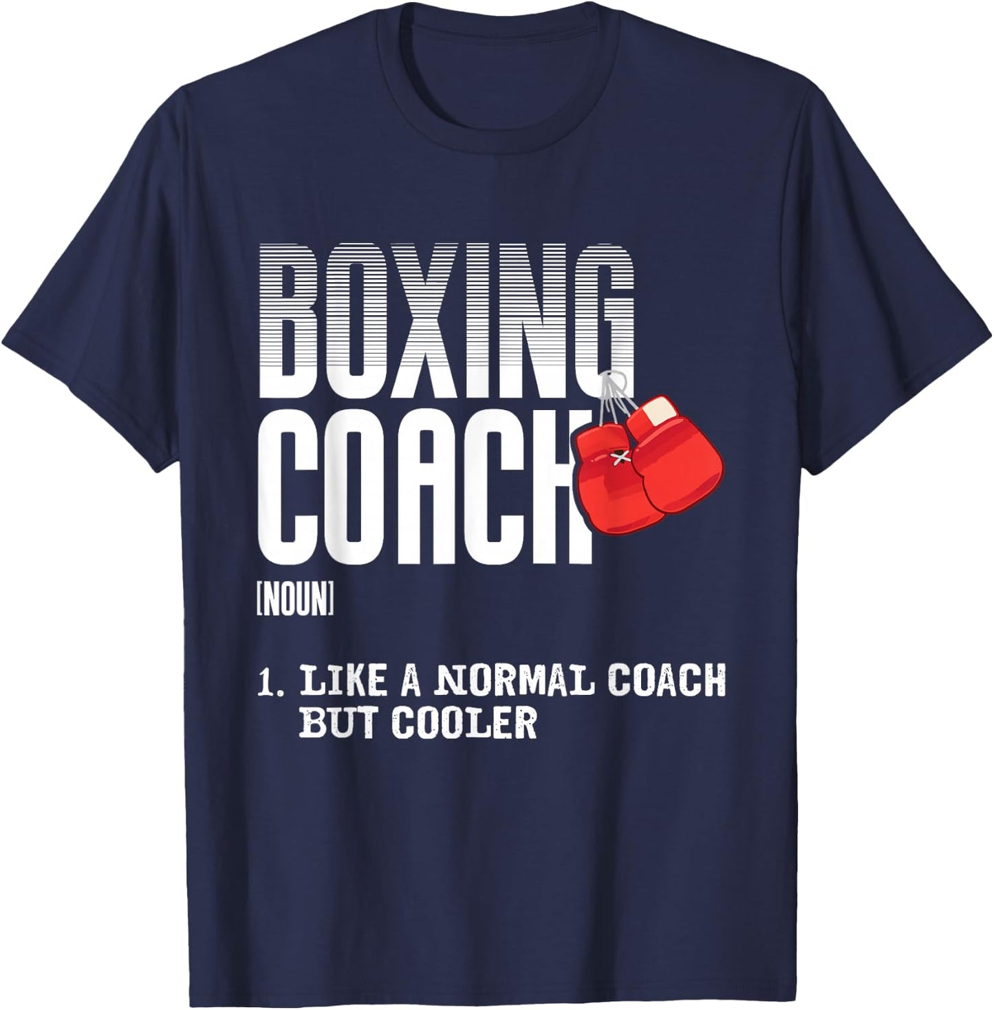 Boxing Coach Funny Sports Definition Trainers T-Shirt - T-Shirt | Navy