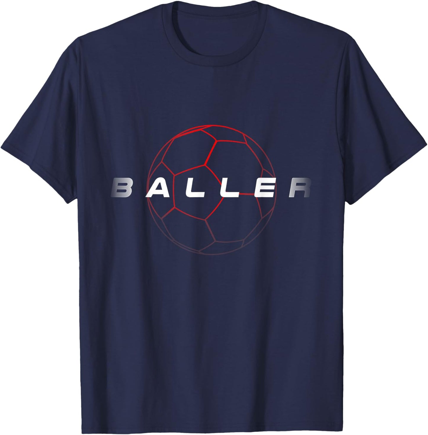 Cool Soccer Ballers Soccer Lovers Sayings T-Shirt - T-Shirt | Navy