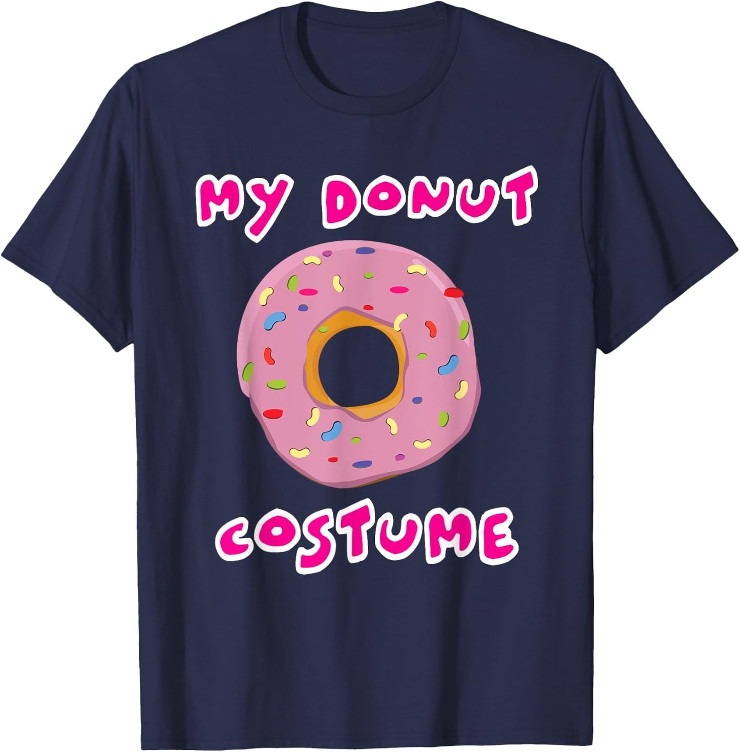 My Donut Costume Funny Halloween Doughnut Easy Simple Outfit T-Shirt - T-Shirt | Navy