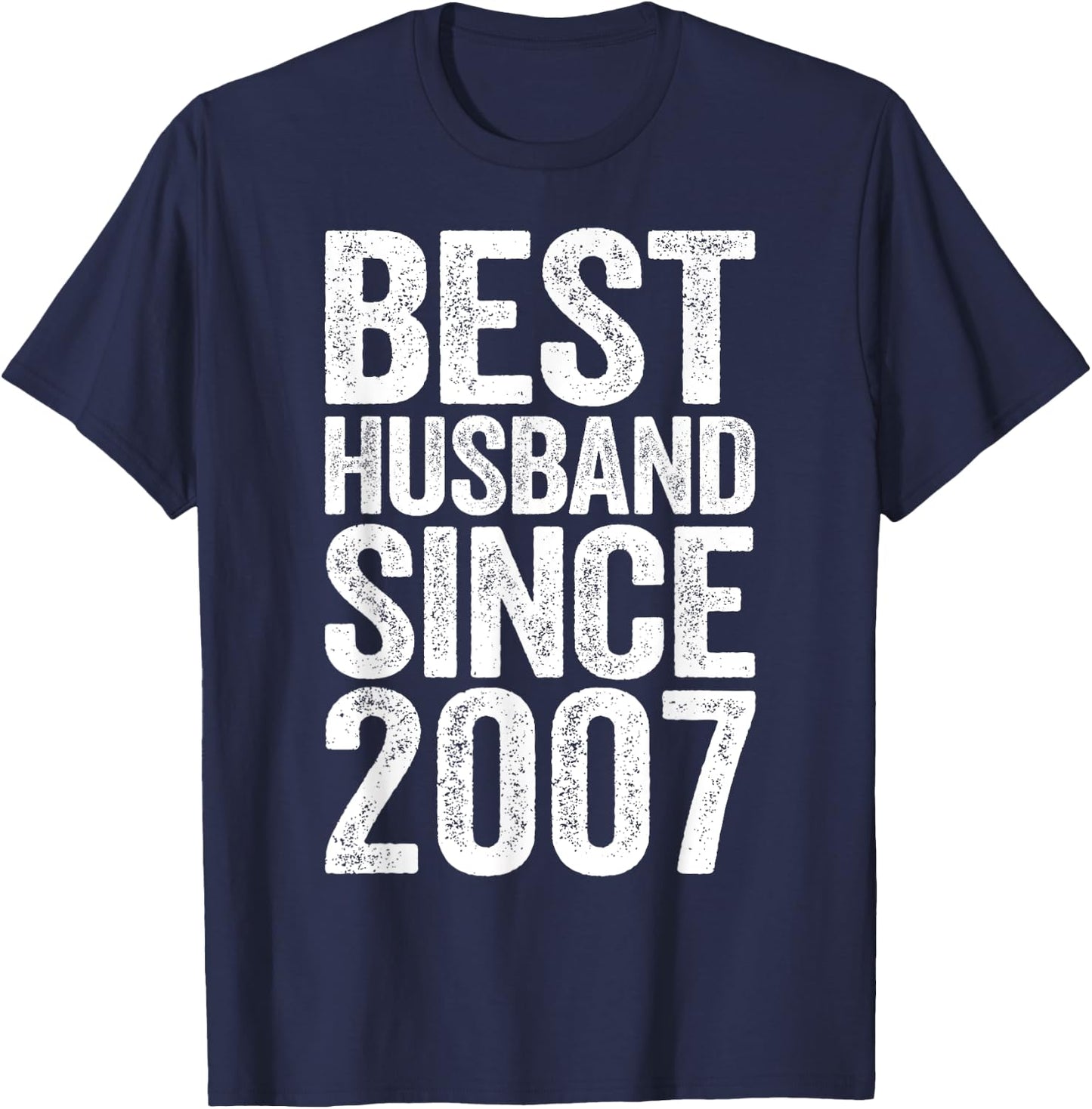 Best Husband Since 2007 13th Wedding Anniversary T-Shirt - T-Shirt | Navy