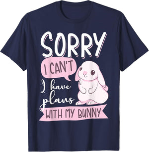 Cool Sorry I Can't I Have Plans With My Bunny | Funny Gift T-Shirt - T-Shirt | Navy