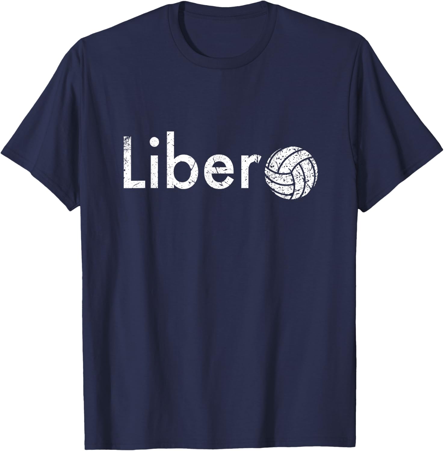 Volleyball Libero Gift Volleyball Player T-Shirt - T-Shirt | Navy