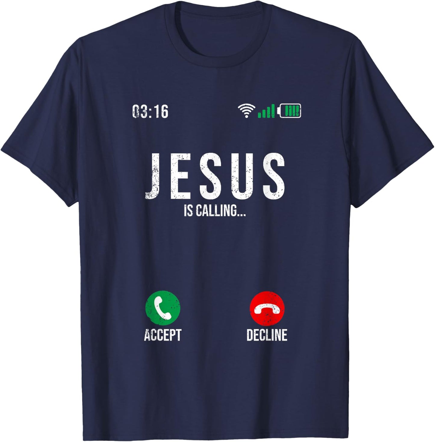 Jesus Is Calling - Jesus is calling I must go T-Shirt - T-Shirt | Navy