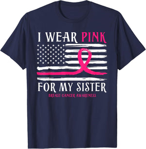 I Wear Pink For My Sister Ribbon Breast Cancer American Flag T-Shirt - T-Shirt | Navy
