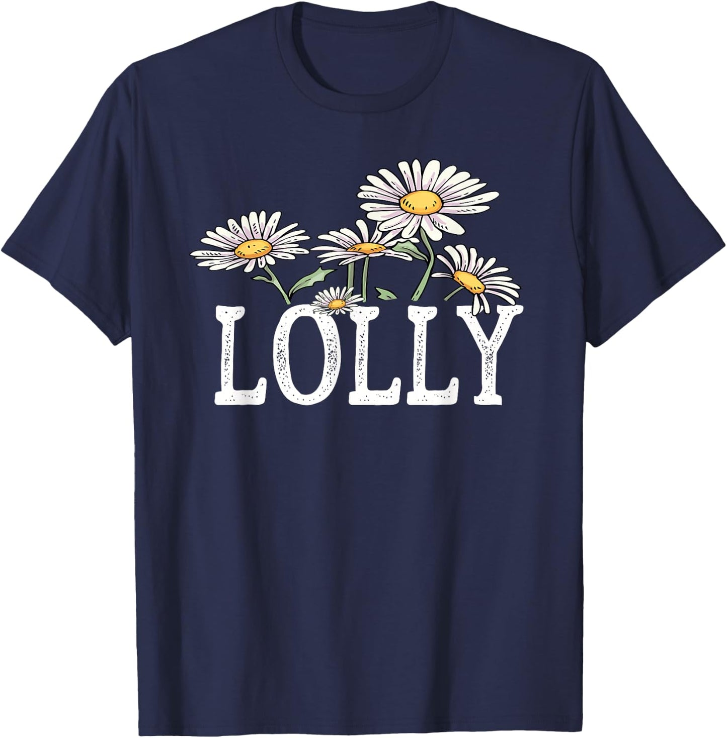 Lolly Floral Chamomile Design Mother's Day Gifts Lolly T-Shirt - T-Shirt | Navy