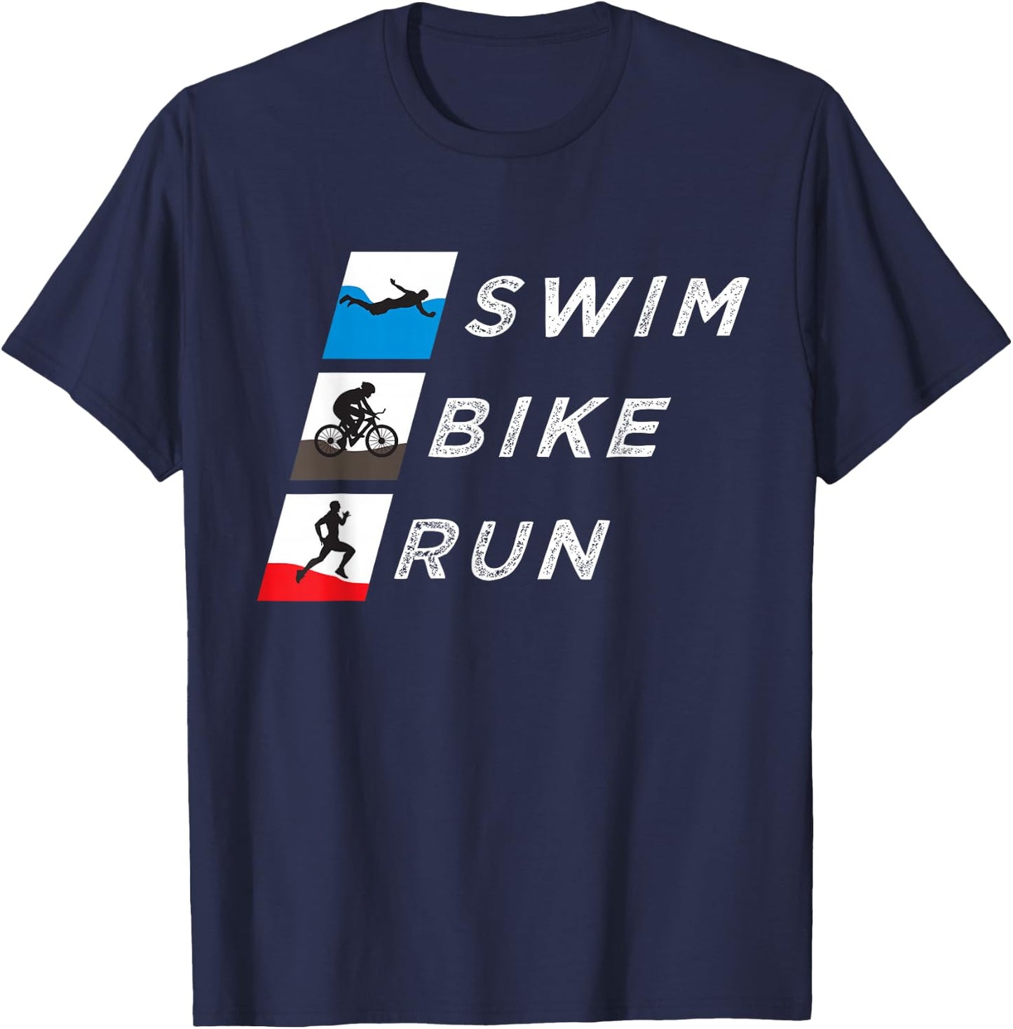 Swim Bike Run Triathlete Endurance Train Triathlon Workout T-Shirt - T-Shirt | Navy