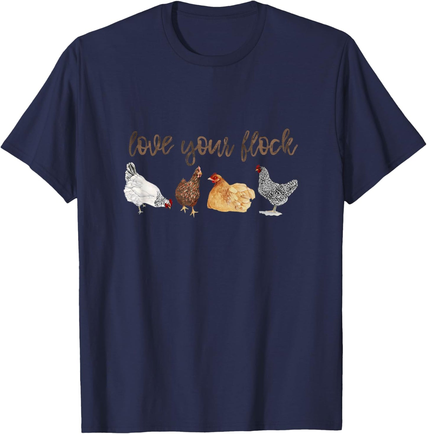 Love Your Flock Chicken Hen Watercolor Farm House Mama T-Shirt - T-Shirt | Navy