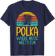 Polka where Music meets Fun Polish Polka T-Shirt - T-Shirt | Navy