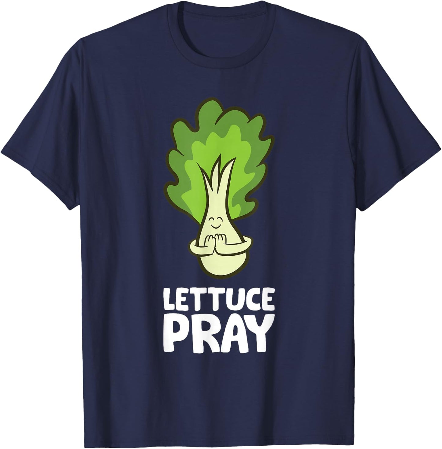 Lettuce Pray Christian Let's Pray Lettuce T-Shirt - T-Shirt | Navy