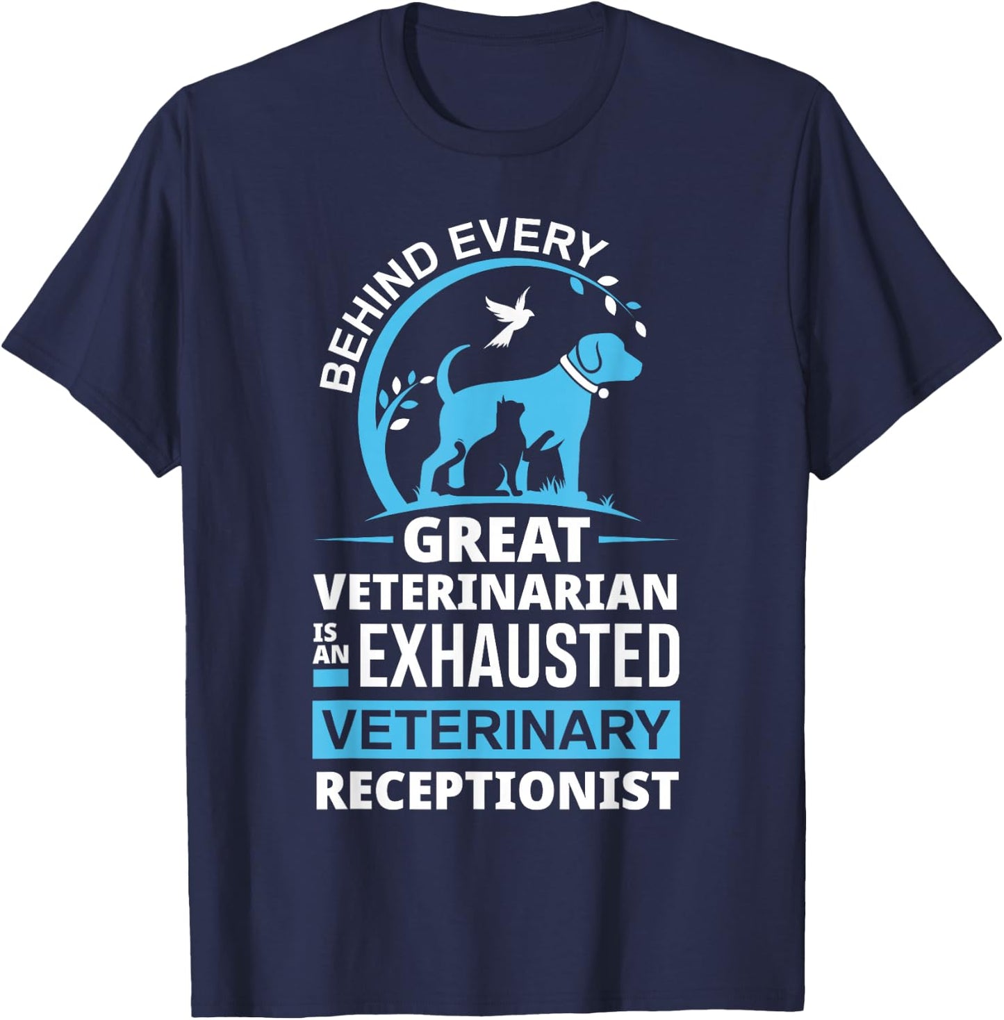 Funny Veterinarian Vet Receptionist Veterinary Receptionist Small T-Shirt - T-Shirt | Navy