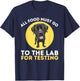Food Lab for Testing - Labrador Retriever Lover Dog Owner T-Shirt - T-Shirt | Navy