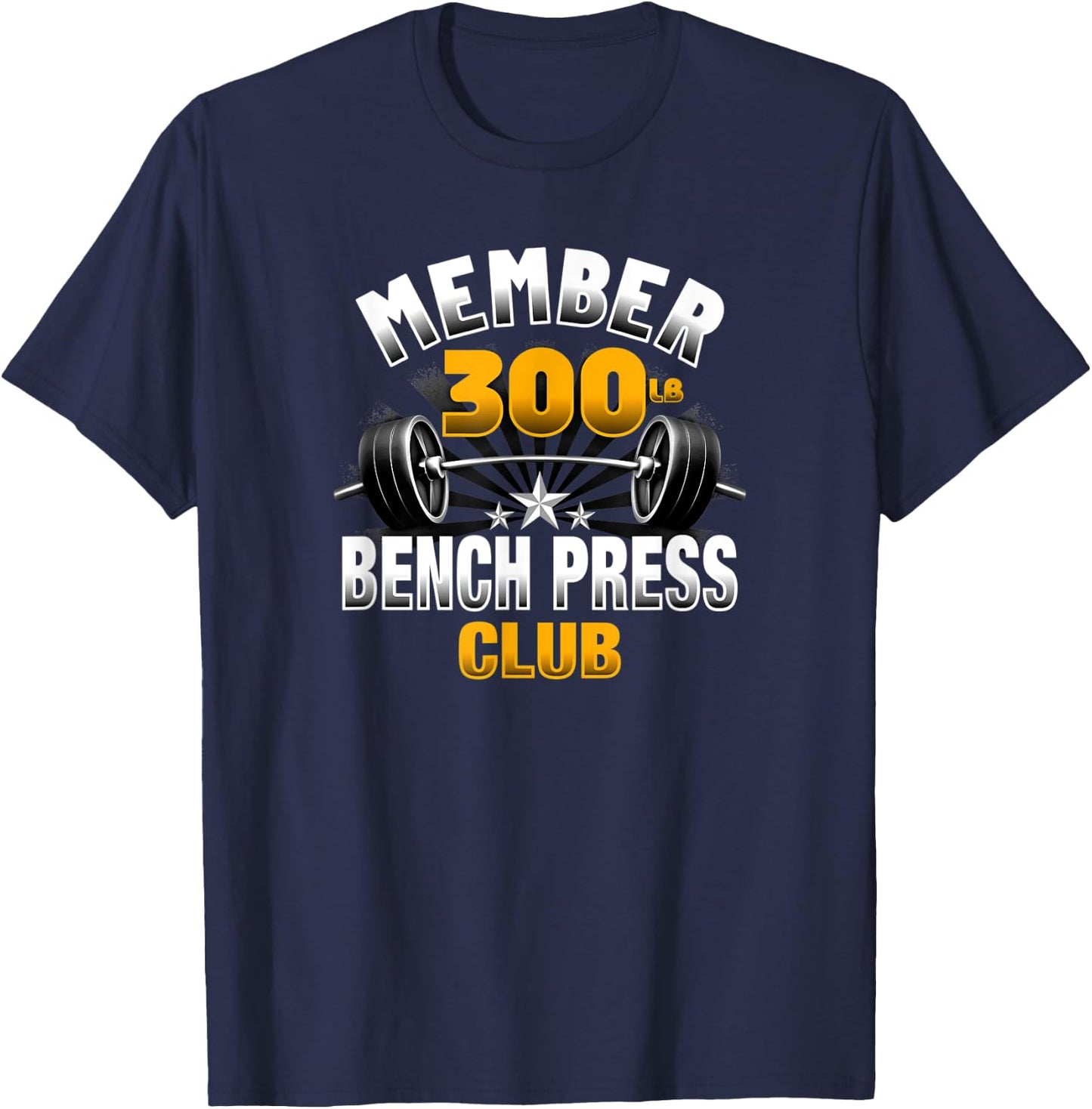 300 Pound Bench Press Club T-Shirt - T-Shirt | Navy