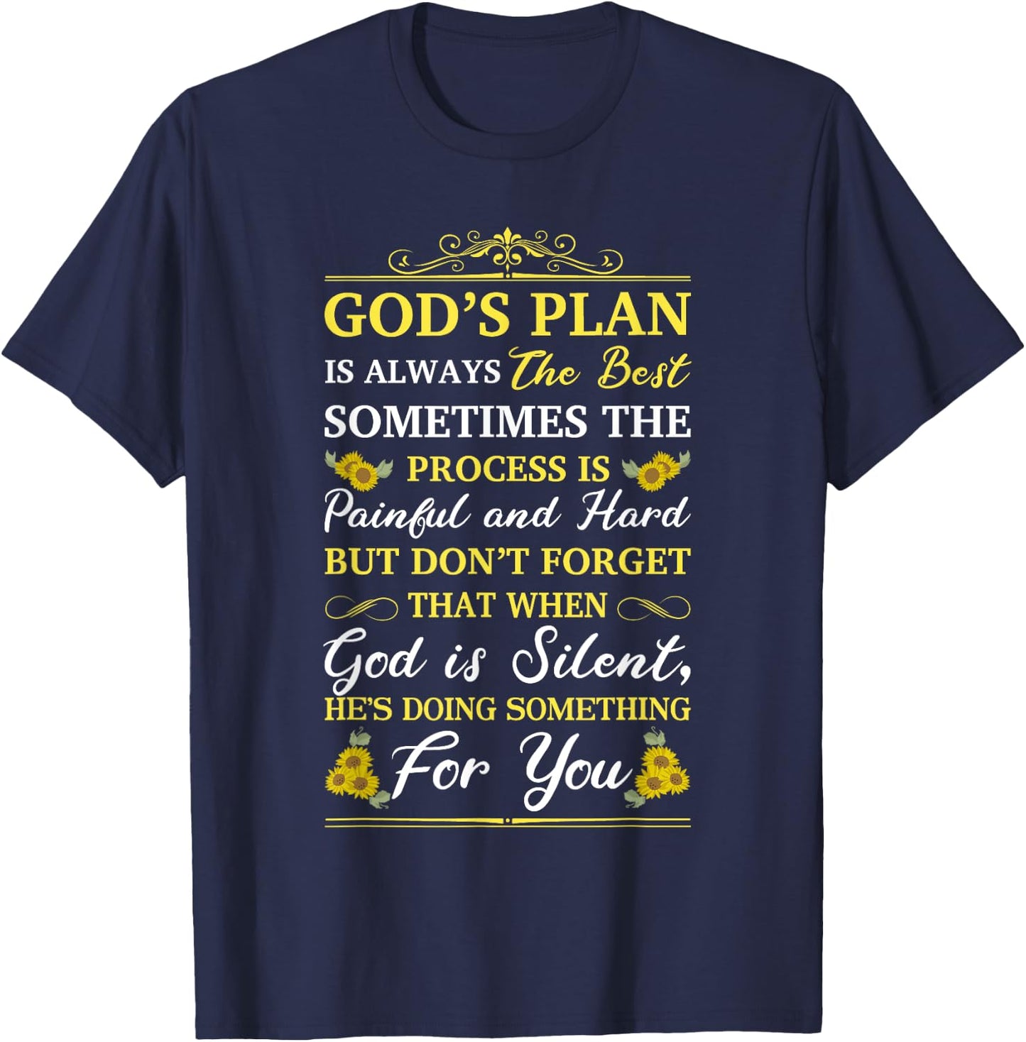 God's Plan Is Always The Best Bible Faith Religious Quote T-Shirt - T-Shirt | Navy