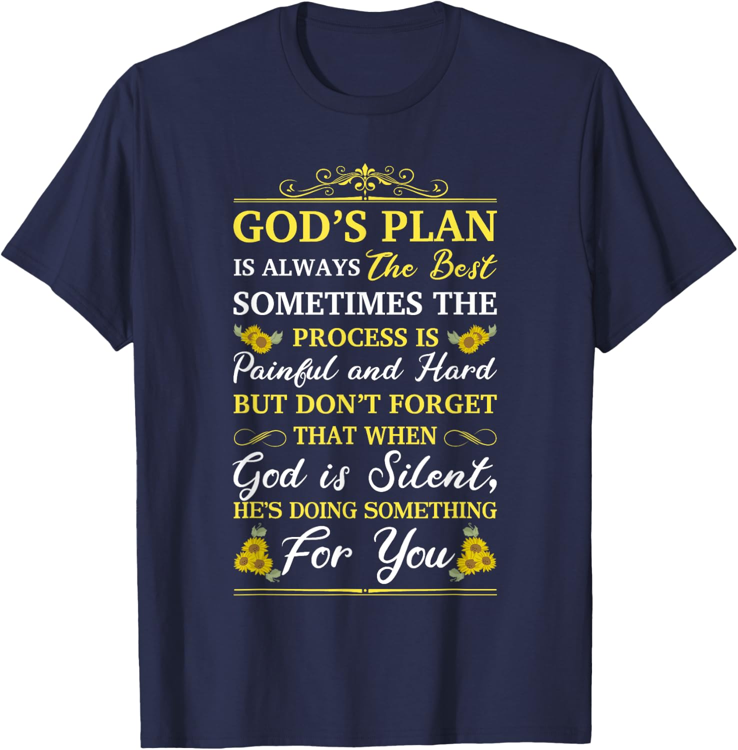 God's Plan Is Always The Best Bible Faith Religious Quote T-Shirt - T-Shirt | Navy