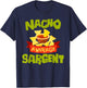 NACHO AVERAGE SARGENT Funny Birthday Personalized Surname T-Shirt - T-Shirt | Navy