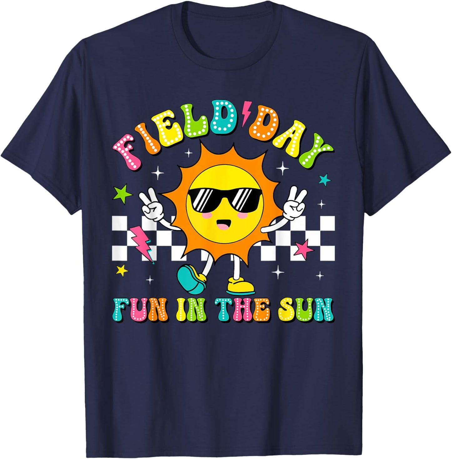 Field Day Fun In The Sun Let Games Begin 2024 Teachers Kids T-Shirt - T-Shirt | Navy