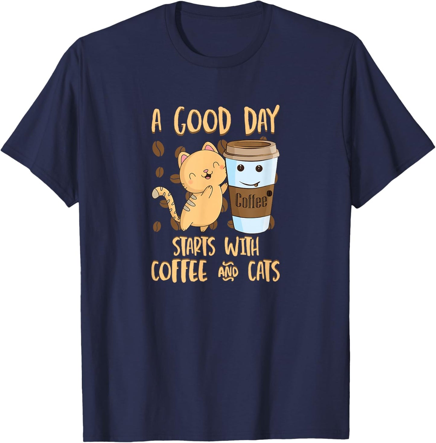 Cats Coffee A Good Day Starts With Coffee Cats T-Shirt - T-Shirt | Navy