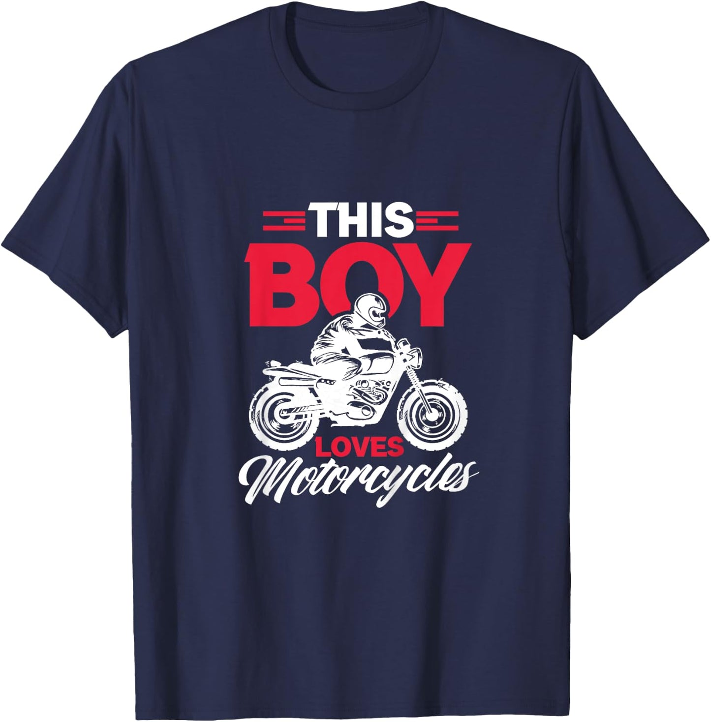 Kids Motorcycle Dirt Biker Funny This Boy Loves Motorcycles T-Shirt - T-Shirt | Navy