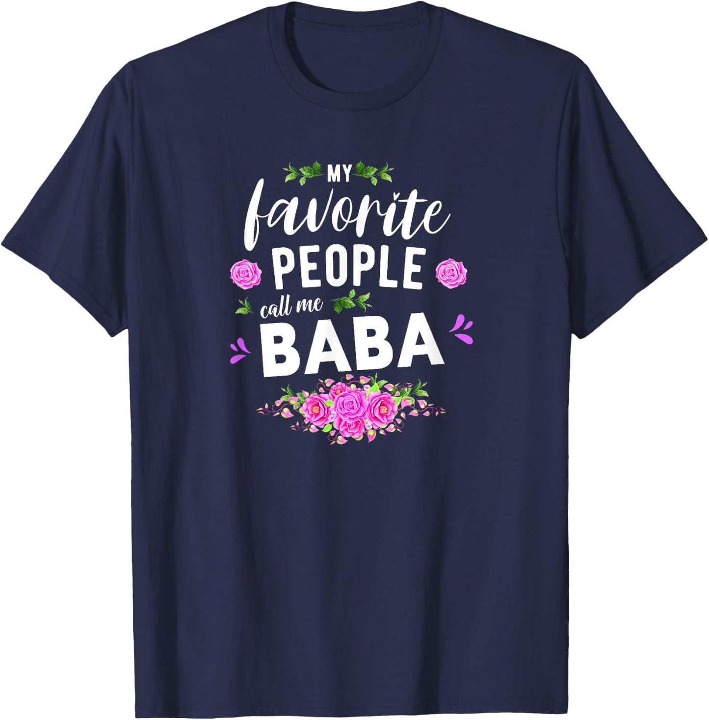 My Favorite People Call Me Baba Serbian Grandma T-Shirt - T-Shirt | Navy