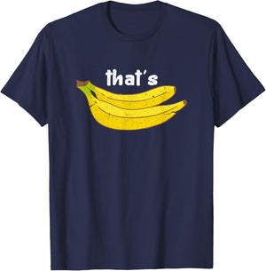 That's Bananas Funny Fruit Food Pun Foodie Monkey Lover T-Shirt - T-Shirt | Navy