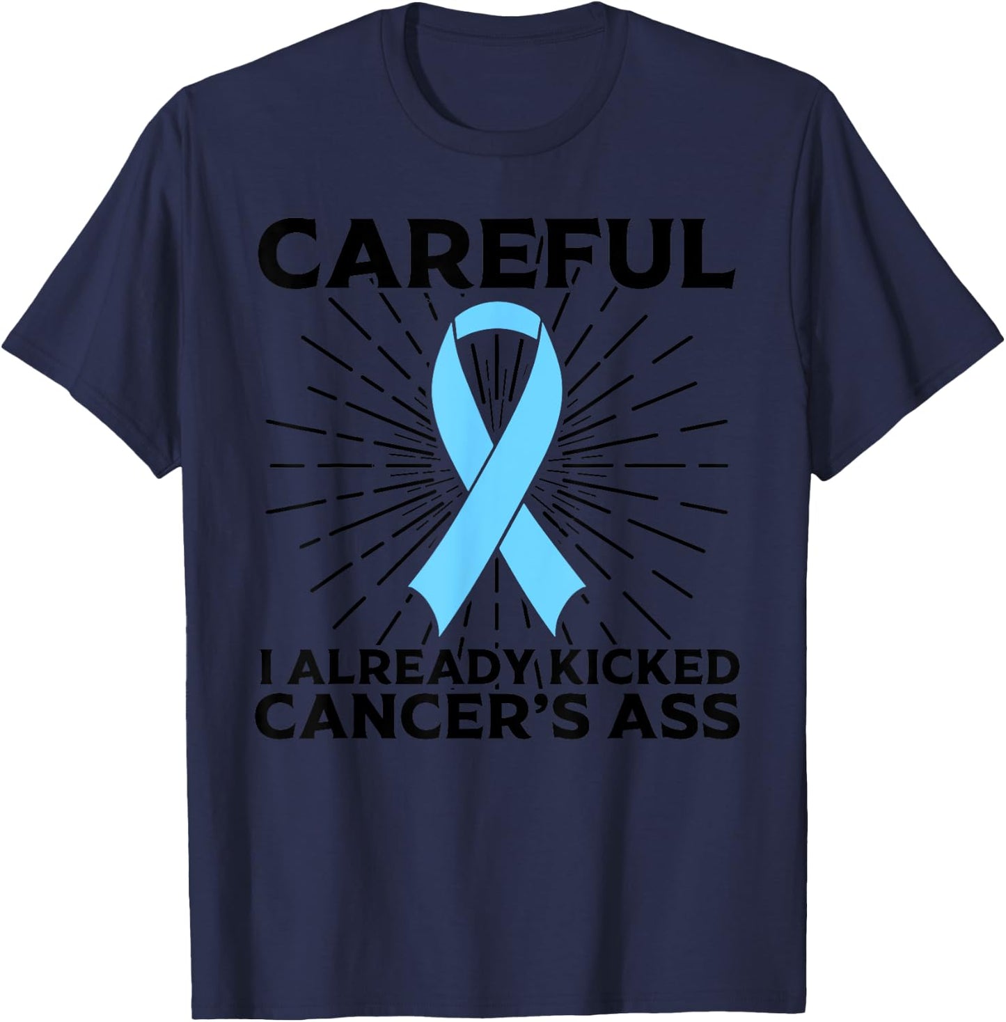 Funny Prostate Cancer Awareness Gift Dads Survivors T-Shirt - T-Shirt | Navy