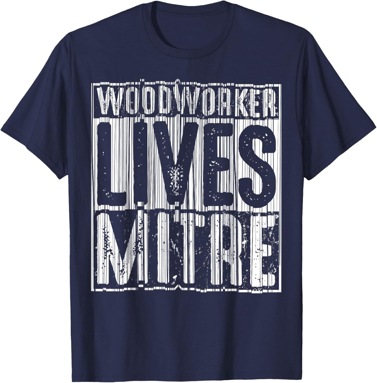 Funny Woodworker Lives Mitre Gift Cute Woodworking T-Shirt - T-Shirt | Navy