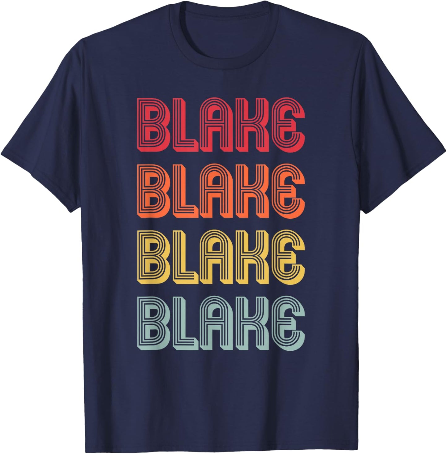 BLAKE Gift Surname Funny Retro Vintage 80s Birthday Reunion T-Shirt - T-Shirt | Navy