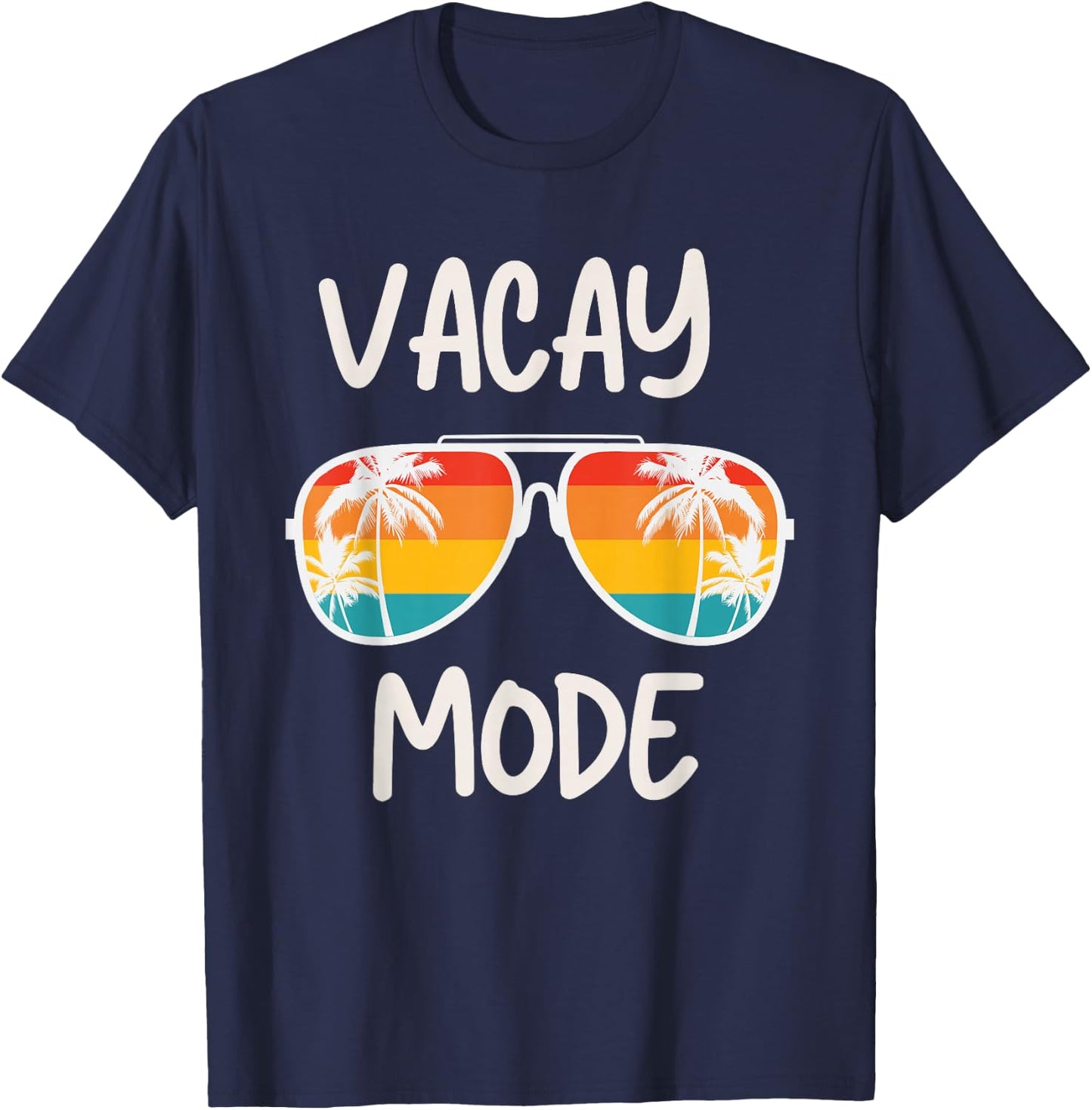 Vacation Summer Sunglasses and Palm Trees Vacay Mode Ocean T-Shirt - T-Shirt | Navy