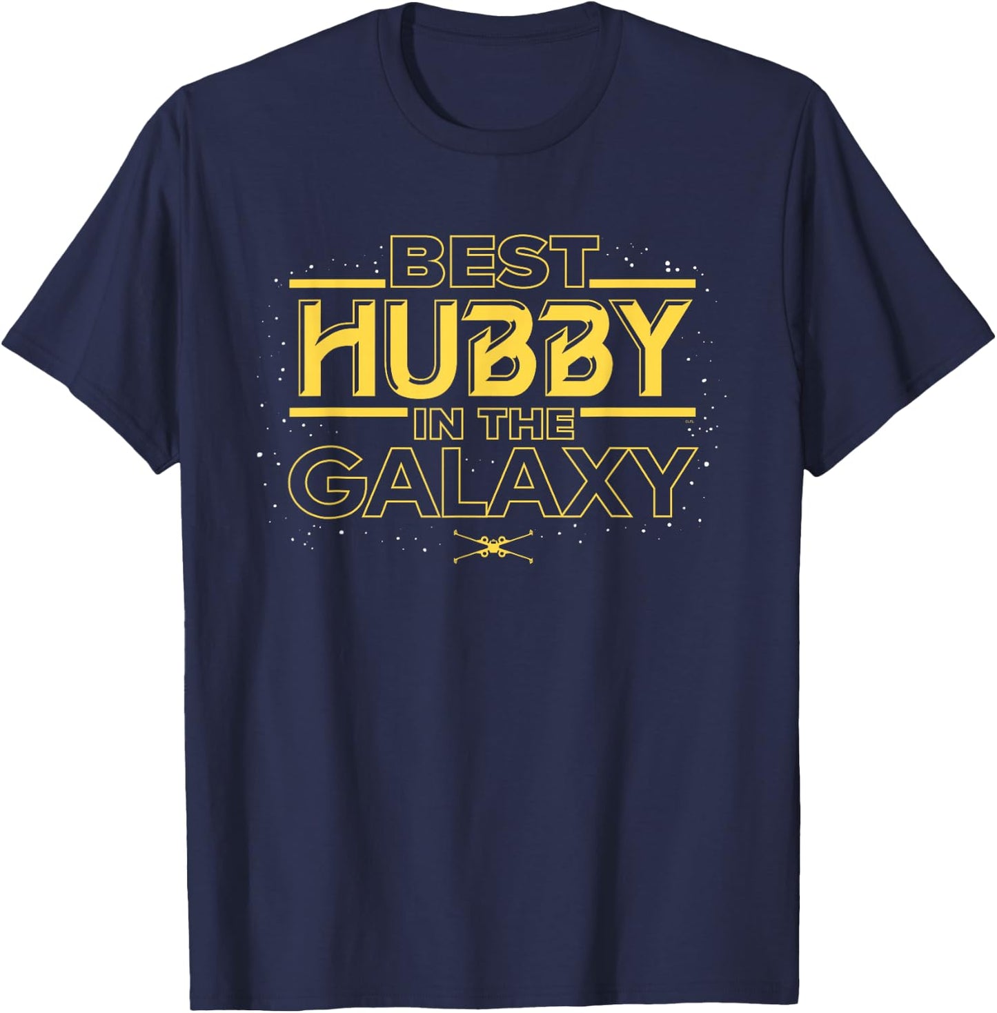 Star Wars Best Hubby in the Galaxy Birthday Anniversary T-Shirt - T-Shirt | Navy