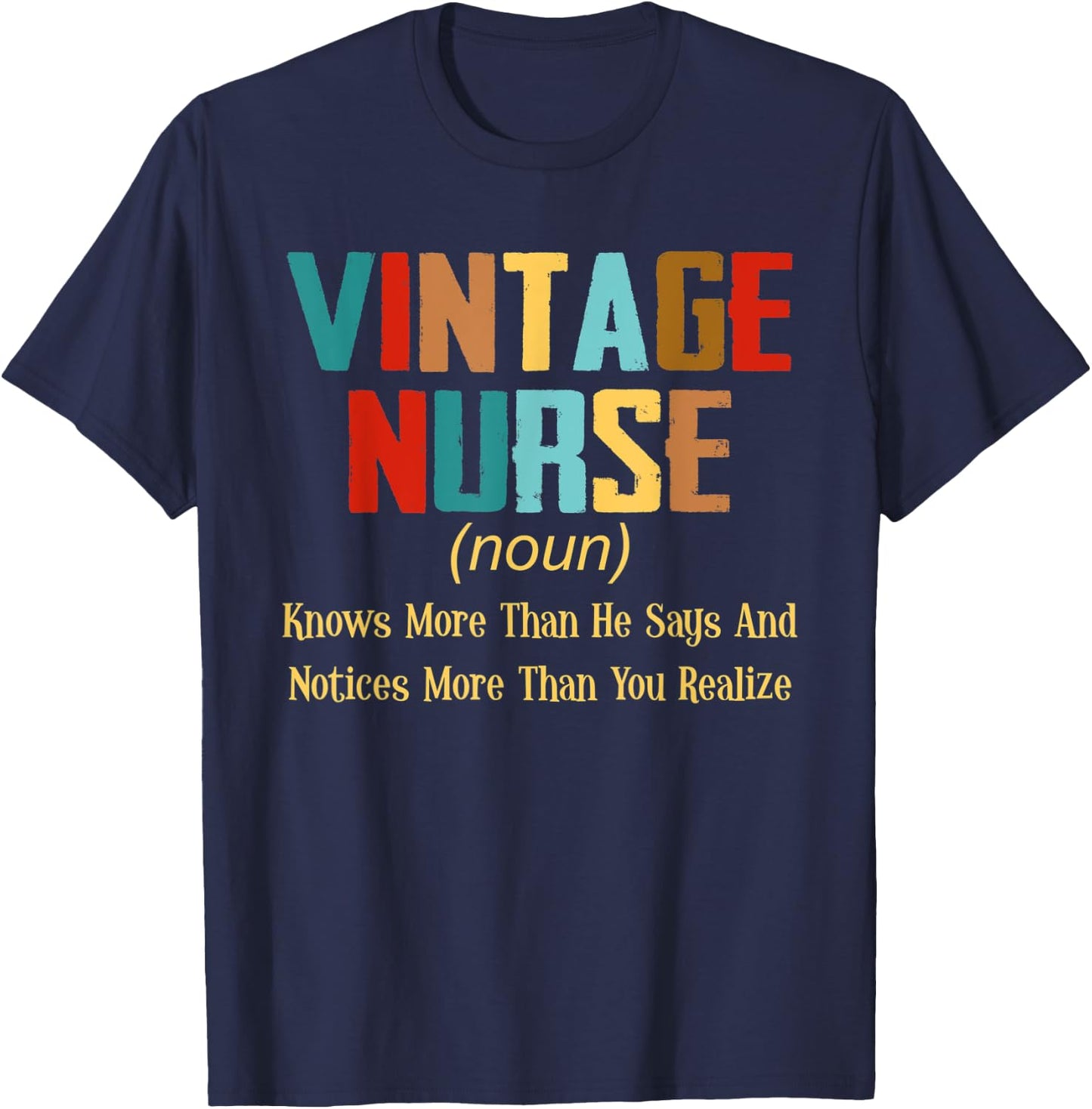 Vintage Nurse Knows More Than He Says Christmas Gift T-Shirt - T-Shirt | Navy