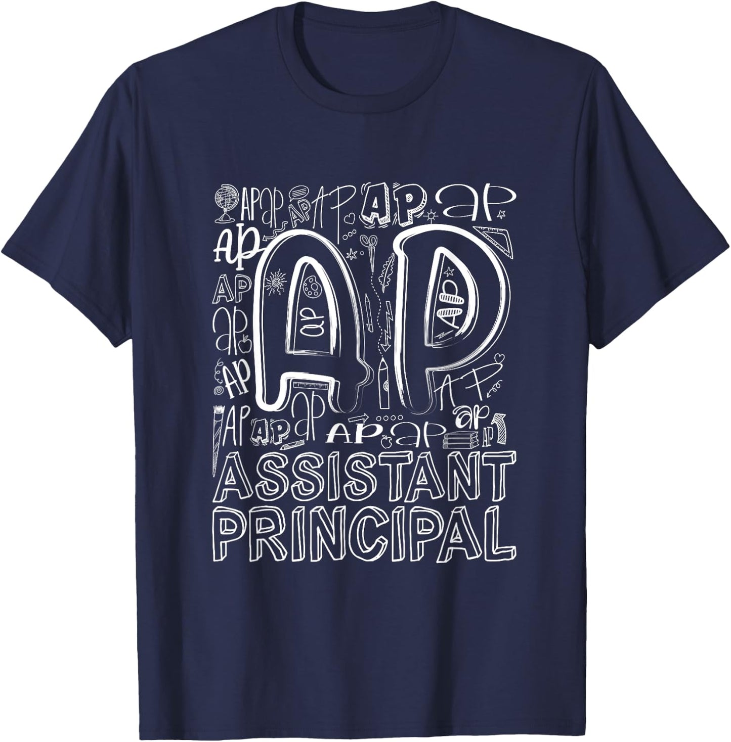 Assistant Principal Teacher Appreciation Week Cute Men Women T-Shirt - T-Shirt | Navy