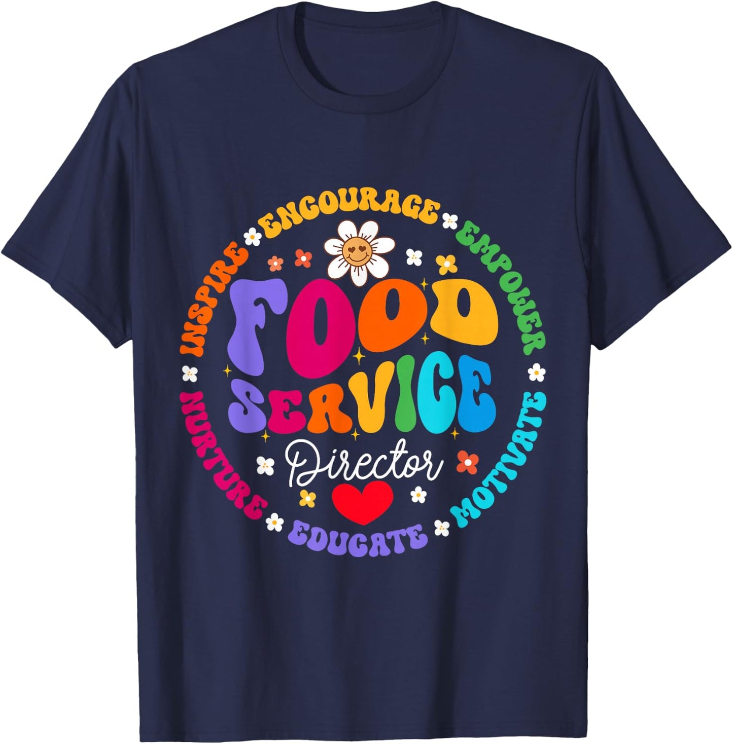 Food Service Director Cafeteria Team Helper School Squad T-Shirt - T-Shirt | Navy