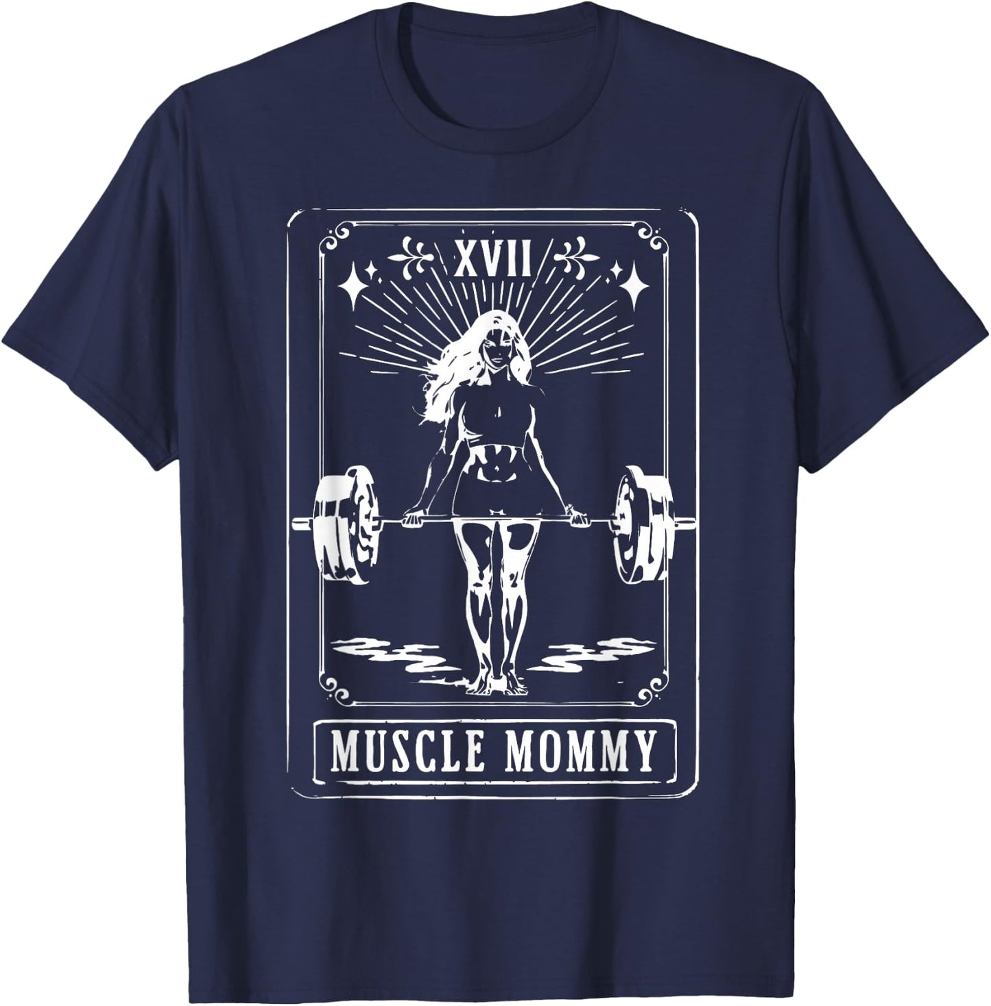 Fitness Workout Tarot Card Muscle Mommy Gym Women Girl T-Shirt - T-Shirt | Navy