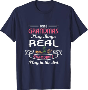 Some grandmas play Bingo real grandmas play in the dirt T-Shirt - T-Shirt | Navy