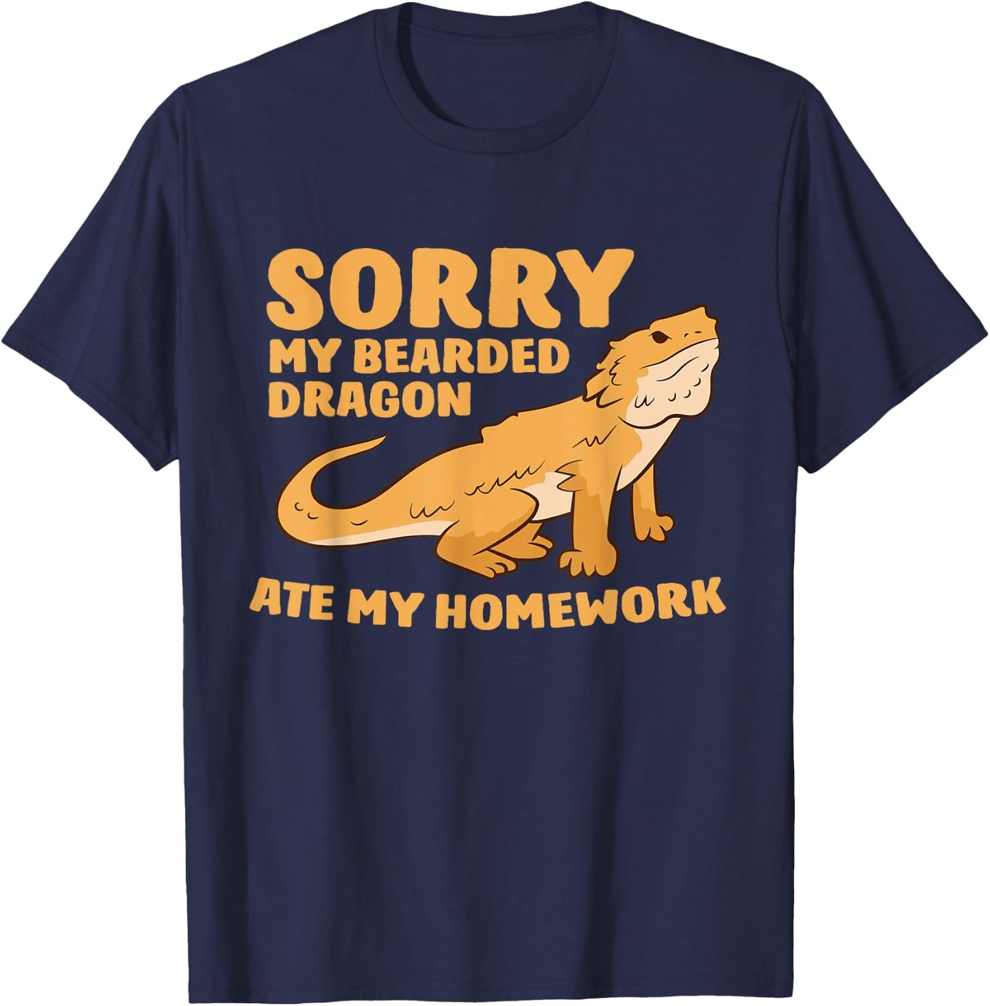 Bearded Dragon School My Bearded Dragon Ate My Homework T-Shirt - T-Shirt | Navy