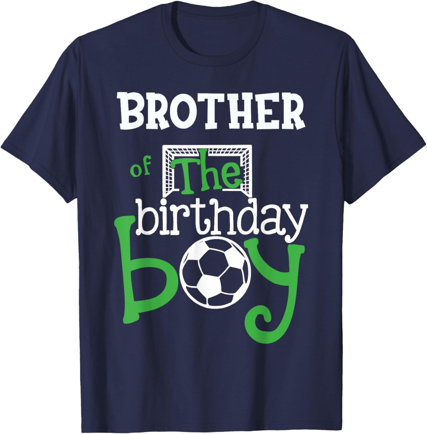 Brother of The Birthday Boy Soccer Player Matching Family T-Shirt - T-Shirt | Navy