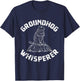 Groundhog Whisperer - Funny Woodchuck Groundhog Day T-Shirt - T-Shirt | Navy