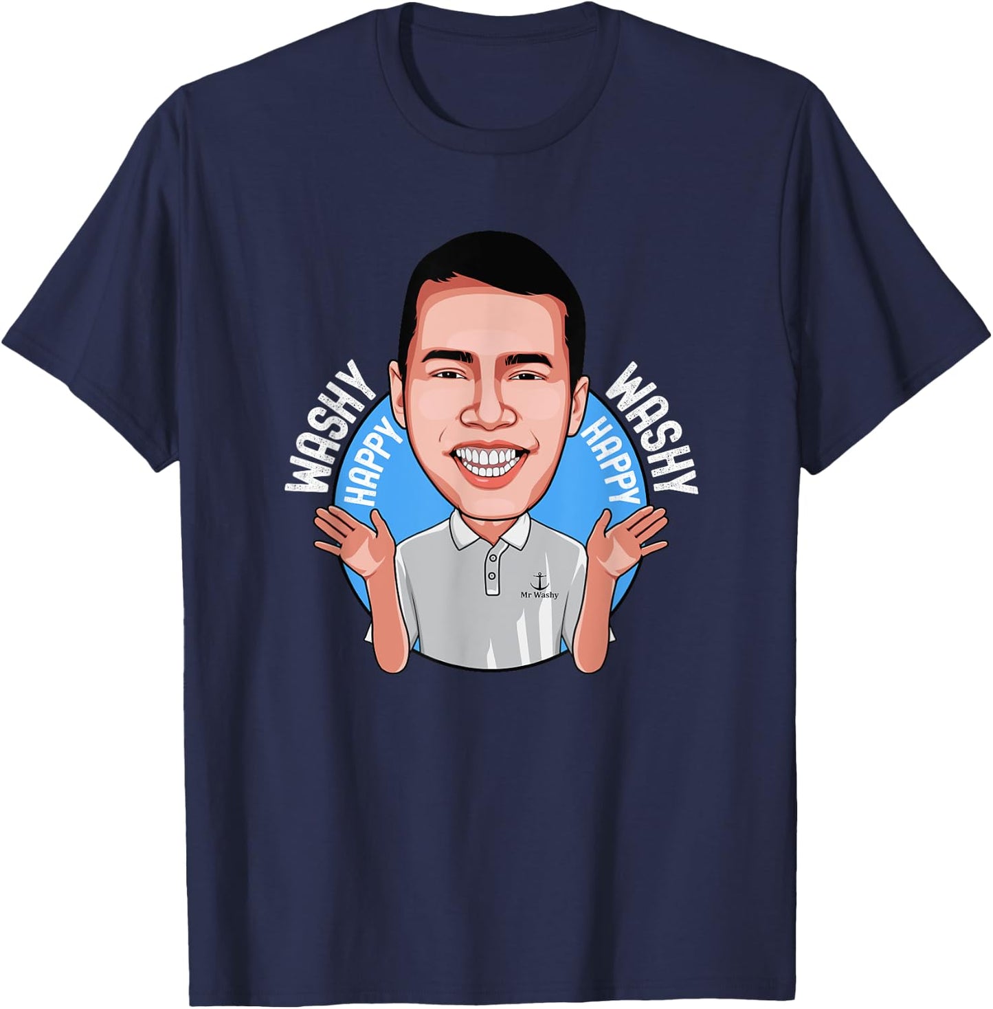 Washy Washy Happy Happy Song Inspired Funny Cruise Wear T-Shirt - T-Shirt | Navy