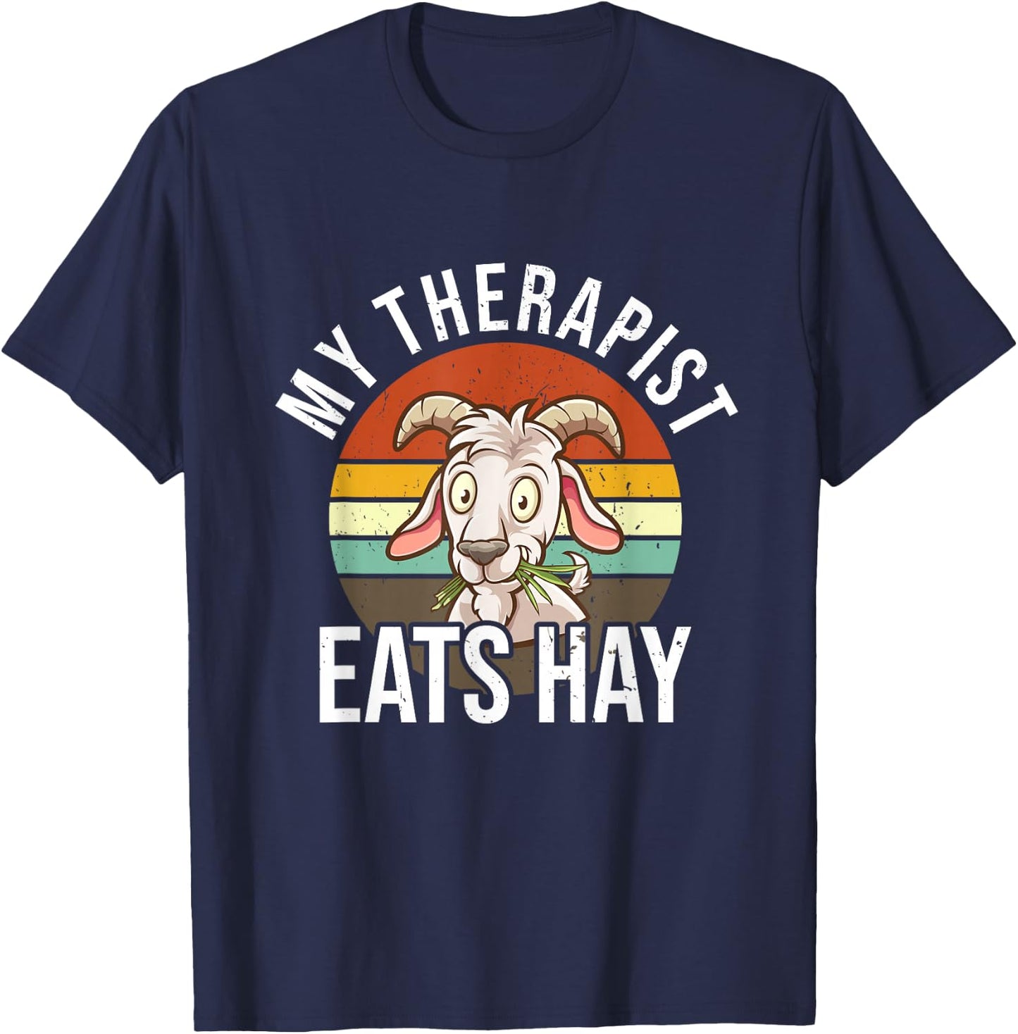 My Therapist Eats Hay Funny Goat T-Shirt - T-Shirt | Navy