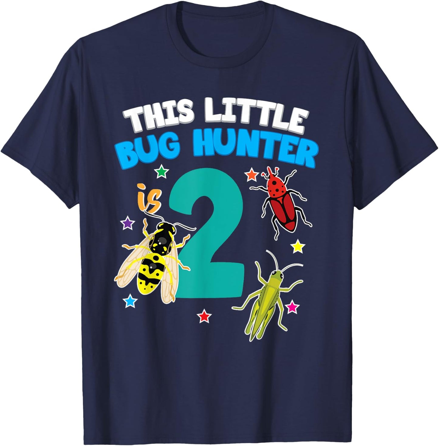 This Little Bug Hunter is 2 Insect 2nd Birthday Girls Boys T-Shirt - T-Shirt | Navy
