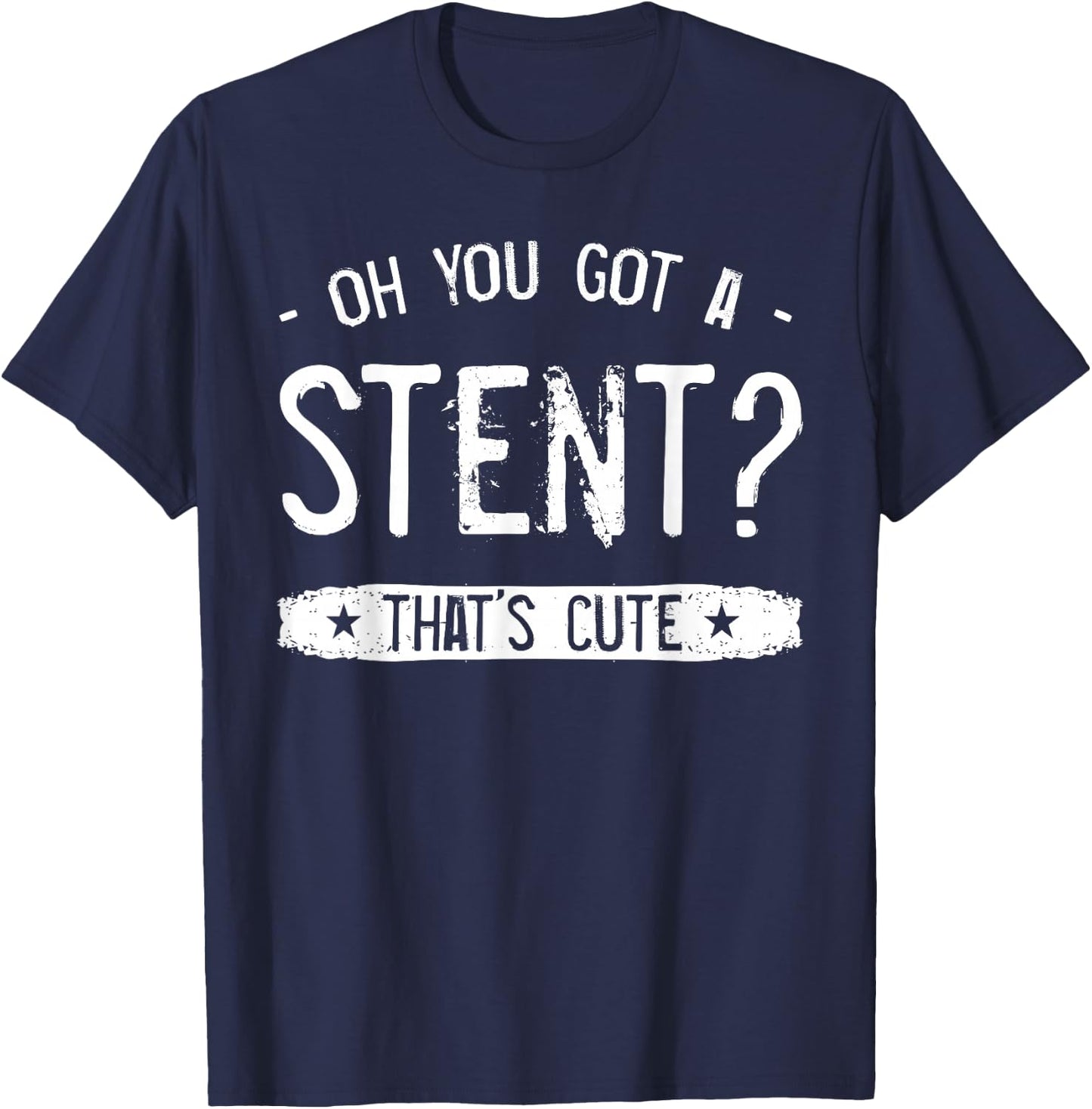 Heart Surgery Stent Transplant Survivor Orthotopic Cardiac T-Shirt - T-Shirt | Navy